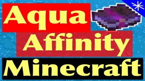 There are four ways to enchant an item in Survival mode: Through an. . What is aqua affinity minecraft